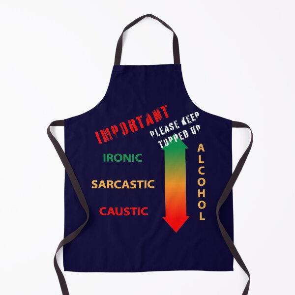 Item preview, Ironic Sarcastic Caustic humor affected by alcohol intake. Keep Topped Up. Drinking Humor designed and sold by MultistorieDog.