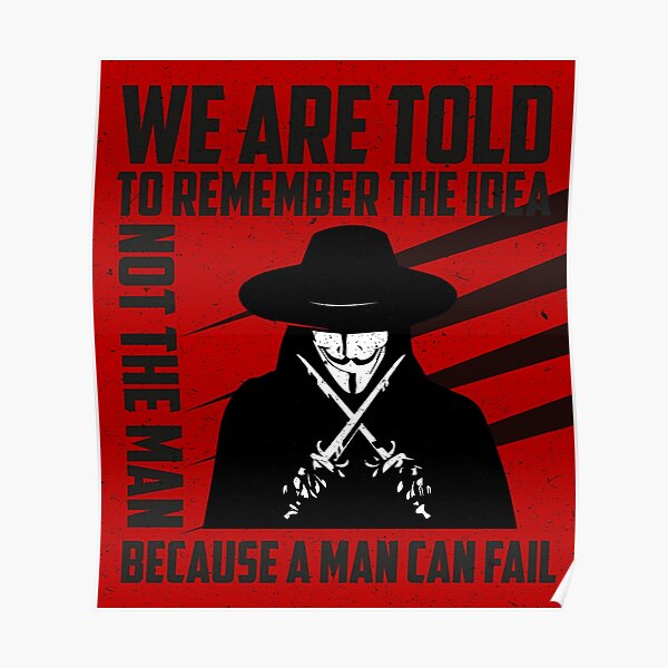 "V for vendetta quotes. we are told" Poster by Adhamsaad Redbubble
