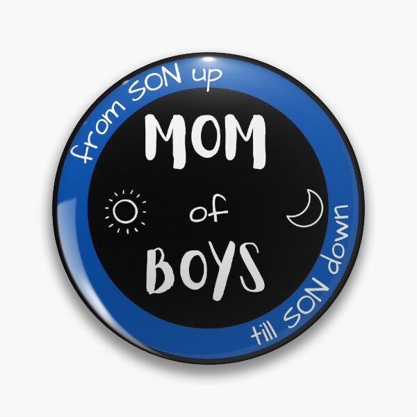 Item preview, Mom of boys from son up till son down designed and sold by JasyTes.