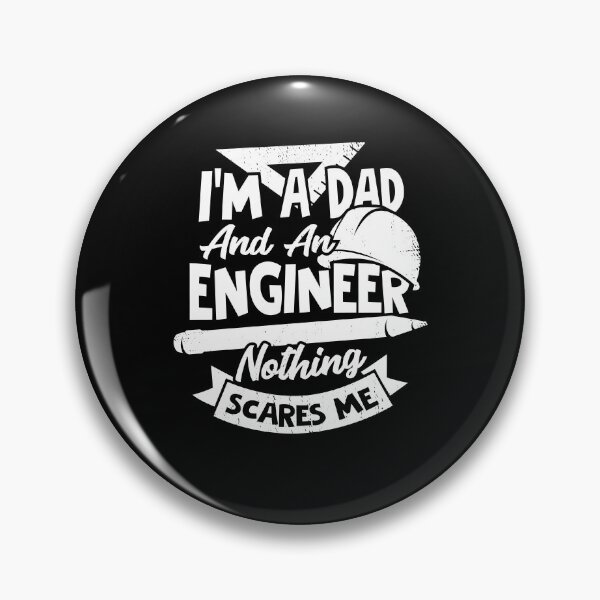 Item preview, I'm A Dad And An Engineer Nothing Scares Me designed and sold by Marcid95.