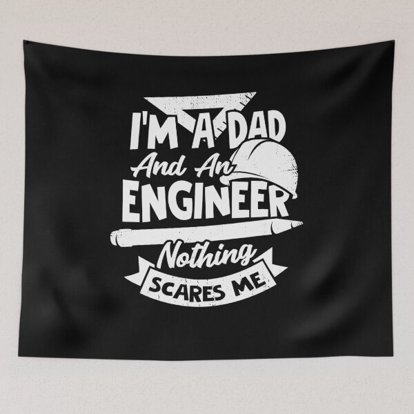 Item preview, I'm A Dad And An Engineer Nothing Scares Me designed and sold by Marcid95.