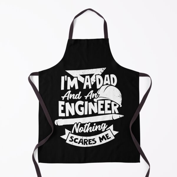 Item preview, I'm A Dad And An Engineer Nothing Scares Me designed and sold by Marcid95.