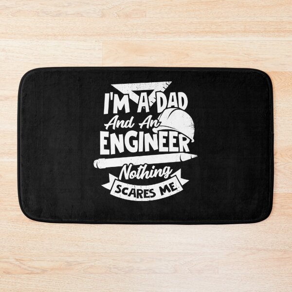 Item preview, I'm A Dad And An Engineer Nothing Scares Me designed and sold by Marcid95.