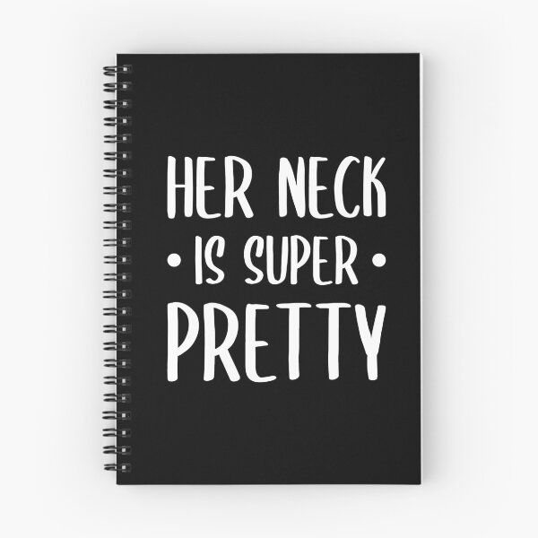 Item preview, Her Neck Is Super Pretty (White) designed and sold by FilipeFerreira.