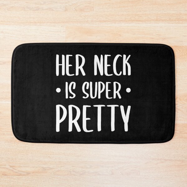 Item preview, Her Neck Is Super Pretty (White) designed and sold by FilipeFerreira.