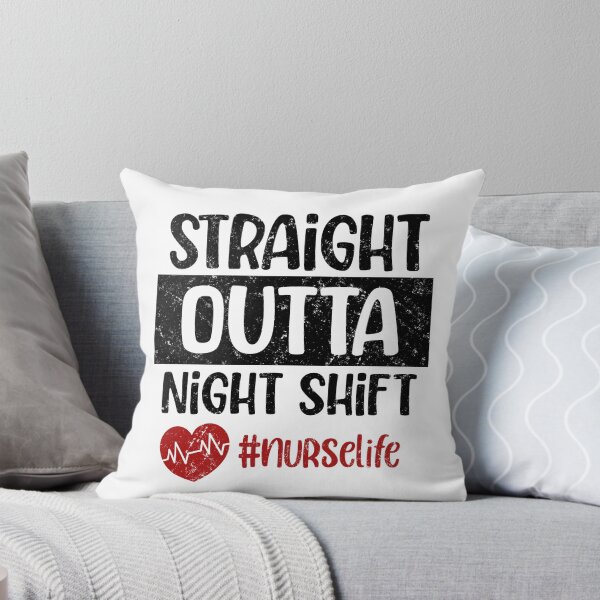 Item preview, Straight Outta Night Swift, Nurse Gift designed and sold by FuntasticDez.