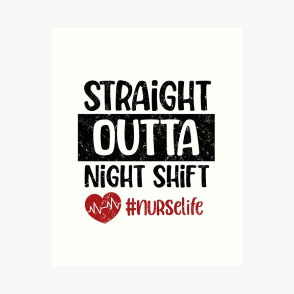 Straight Outta Night Shift - Gift For Nurses - Personalized Custom Wat -  Wander Prints™