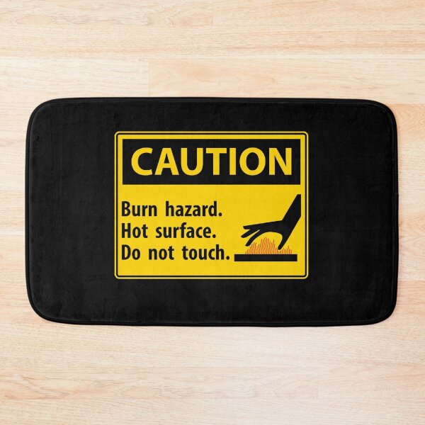 Item preview, CAUTION HOT SURFACE designed and sold by T-paw.