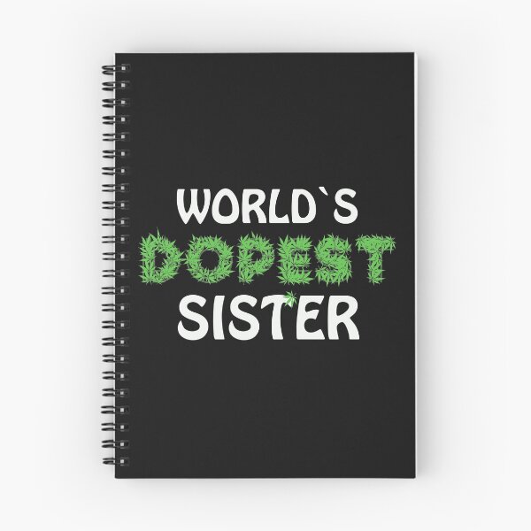 Item preview, Worlds Dopest Sister Cannabis Marihuana Ganja Pot Stoner Sis Gift designed and sold by TheAplus.