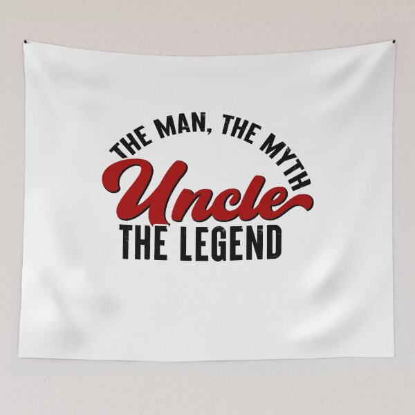 Item preview, Uncle, The Man, The Myth, The Legend designed and sold by FuntasticDez.