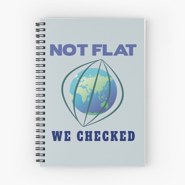 Item preview, The earth is not flat. We checked it out. designed and sold by Bodino.