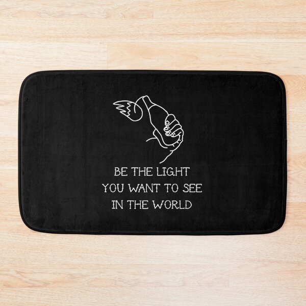 Item preview, be the light you want to see in the world designed and sold by remerasnerdas.