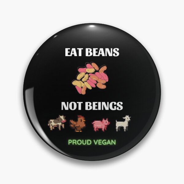 Item preview, eat beans not beings designed and sold by Gotafeeling.