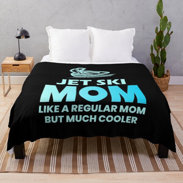Item preview, Jet ski Water Sports Boat Mom Mothers day Funny designed and sold by CuteDesigns1.