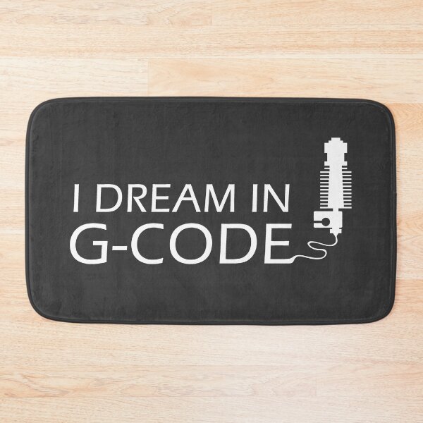 Item preview, I Dream In G-Code designed and sold by skok55.