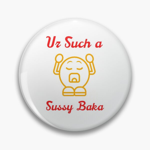 sussy baka Pin for Sale by haleywalks