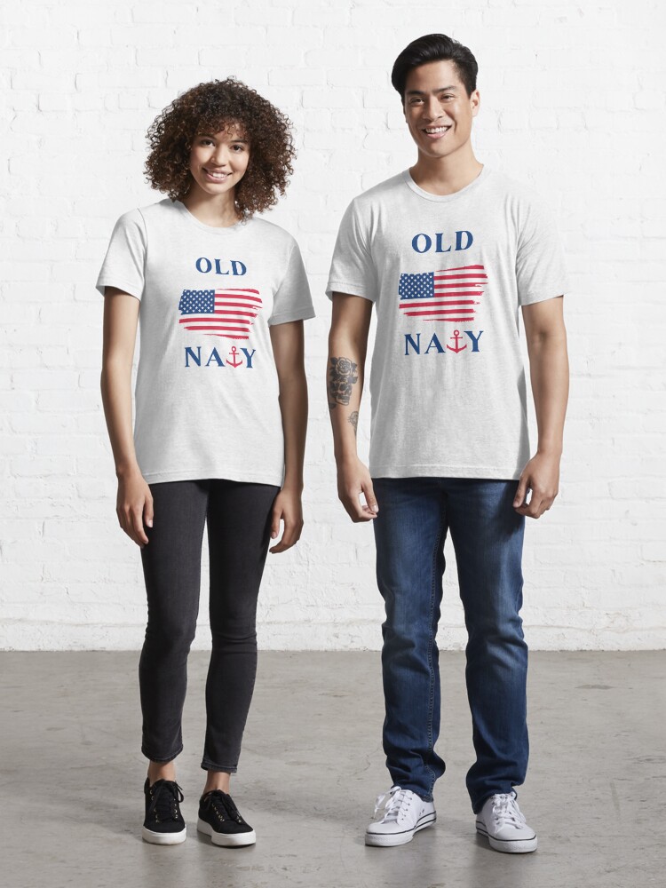 American Flag Old Navy, Navy Flag, Veterans, Fourth Of July | Essential  T-Shirt