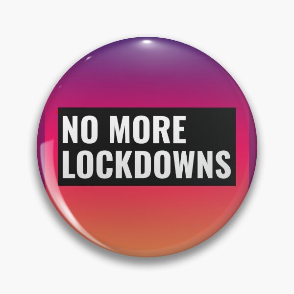 Item preview,  No More Lockdowns designed and sold by TheRightHonMP.