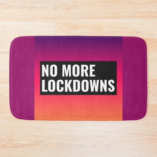 Item preview,  No More Lockdowns designed and sold by TheRightHonMP.