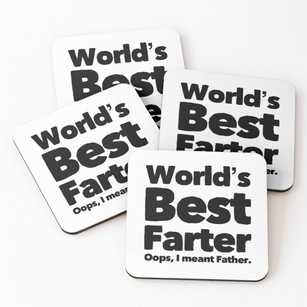 Item preview, Worlds Best Farter, Oops I Meant Father designed and sold by PRNTDADZ.