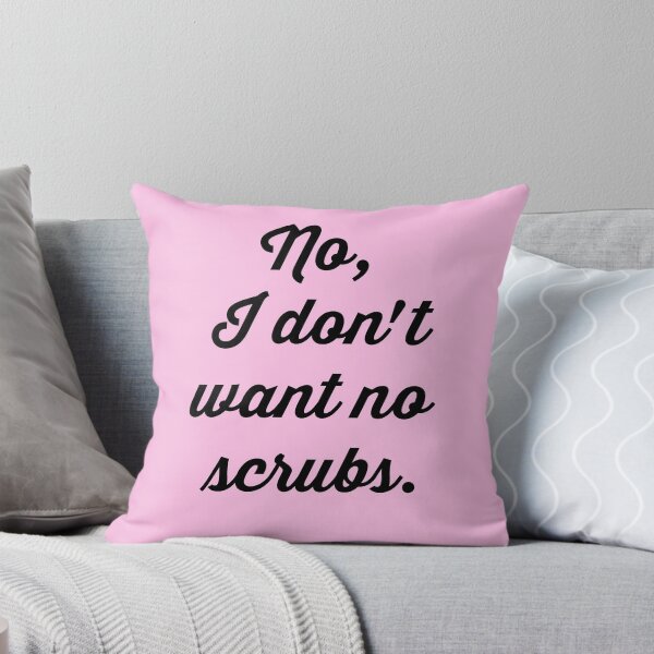 Item preview, No Scrubs designed and sold by Lolabella.