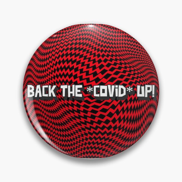 Aperçu de l'œuvre Back The Covid Up! créée et vendue par RaisingFivePOD.