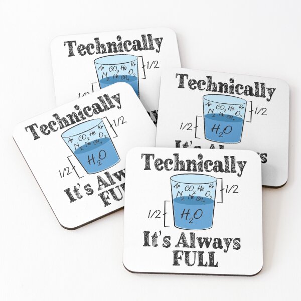 Item preview, Technically Its Always Full - Science Optimism designed and sold by TravelScientist.