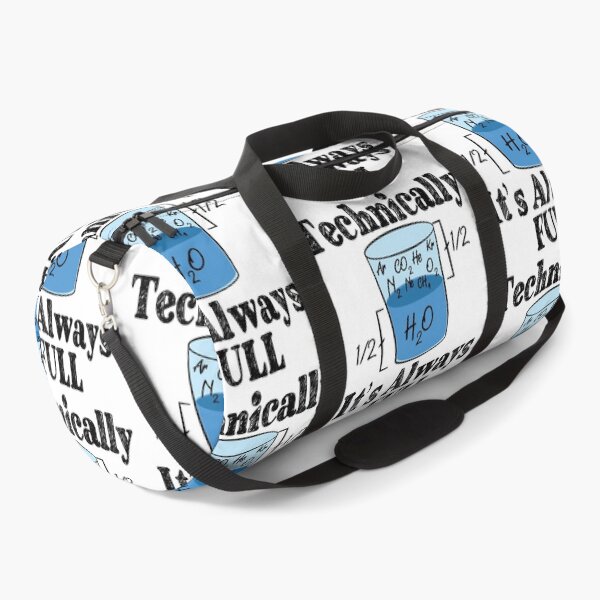 Item preview, Technically Its Always Full - Science Optimism designed and sold by TravelScientist.