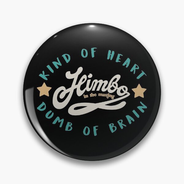 Item preview, himbo-kind of heart dumb of brain designed and sold by remerasnerdas.