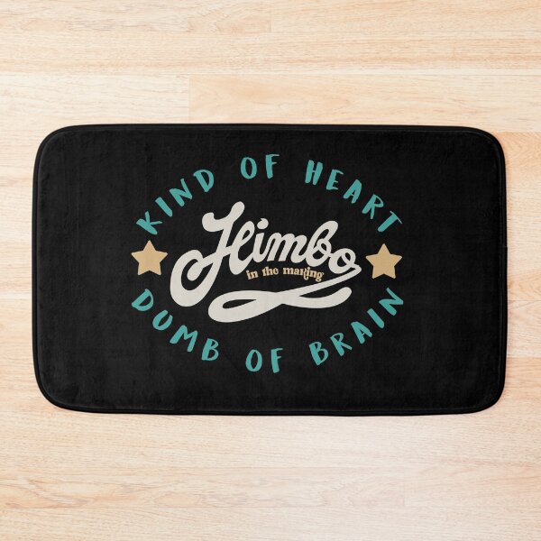 Item preview, himbo-kind of heart dumb of brain designed and sold by remerasnerdas.
