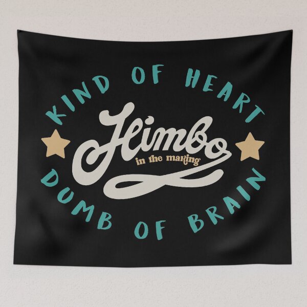 Item preview, himbo-kind of heart dumb of brain designed and sold by remerasnerdas.