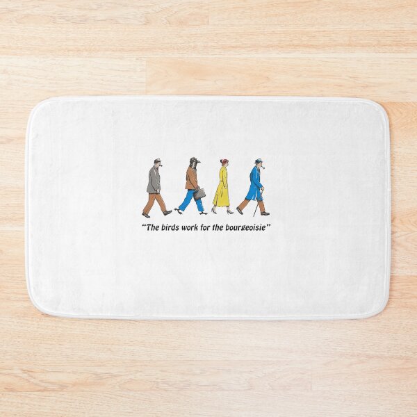 Item preview, The Birds Work For The Bourgeoisie designed and sold by Grace-Lakin.