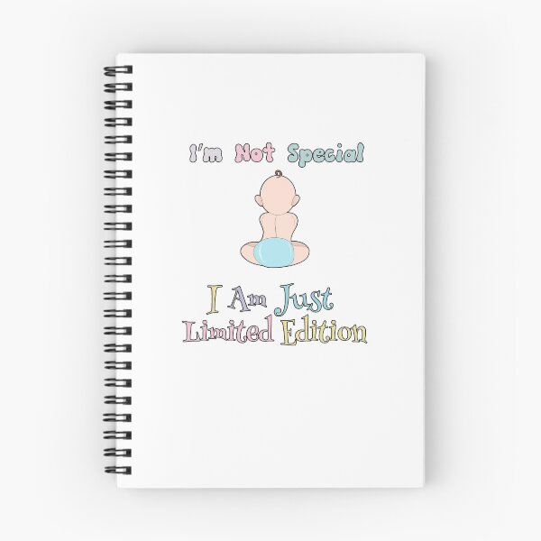 Item preview, I'm Not Special I Am Just Limited Edition designed and sold by GACreative63.