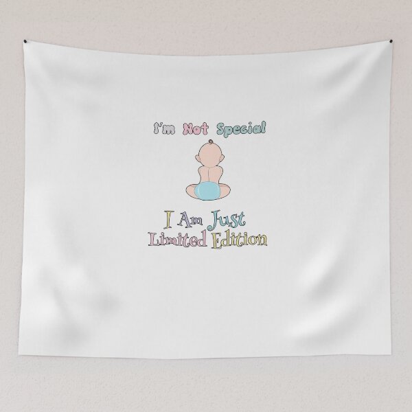 Item preview, I'm Not Special I Am Just Limited Edition designed and sold by GACreative63.
