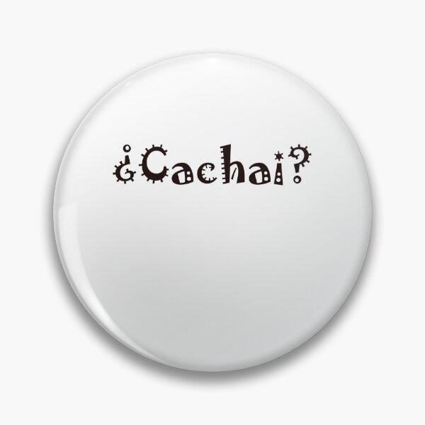 Item preview, Cachai? designed and sold by Narangez.
