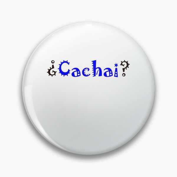 Item preview, Cachai? Azul designed and sold by Narangez.