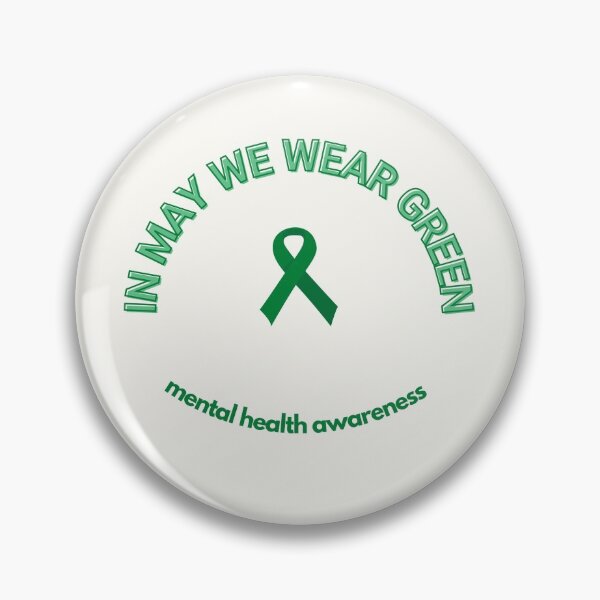 Item preview, In May We Wear Green Mental Health Awareness  designed and sold by headtrackerart.