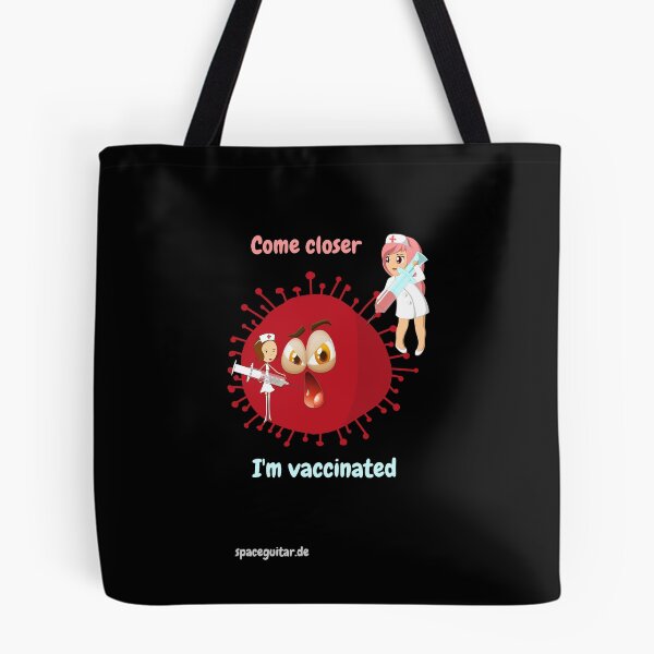 Item preview, Come closer. I'm vaccinated designed and sold by Spaceguitar.