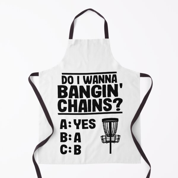 Item preview, Do I Wanna Banging Chains Funny Disc Golf Gift designed and sold by Stronzi.