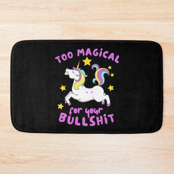 Item preview, Too Magical For Your BS! designed and sold by Melin-aRT.