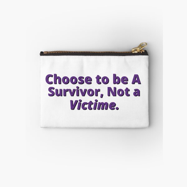 Item preview, Choose To Be A Survivor Not A Victime designed and sold by LU NA.