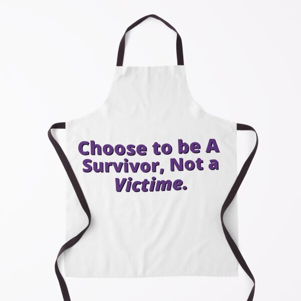 Item preview, Choose To Be A Survivor Not A Victime designed and sold by LU NA.