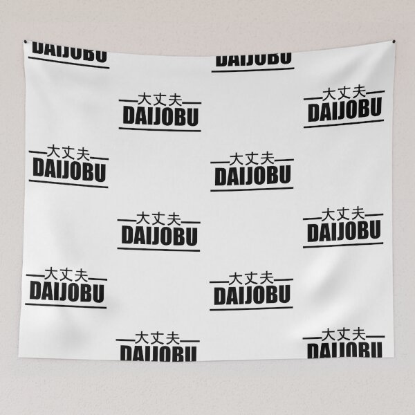 Item preview, Daijobu anime quote, meme designed and sold by jpn insprd.