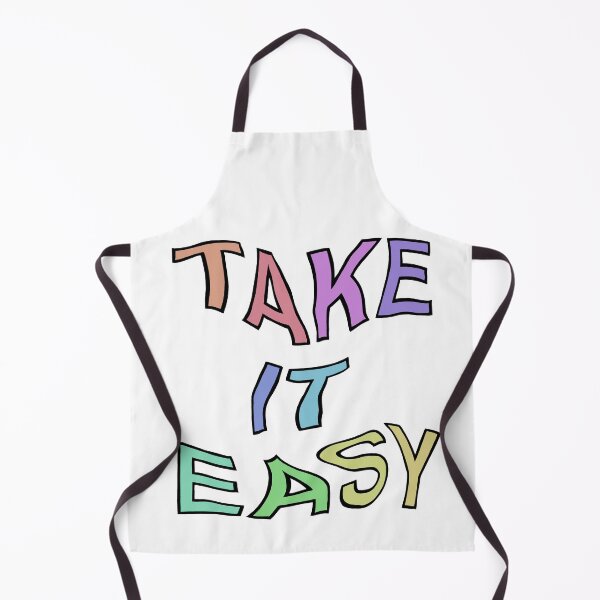 Item preview, take it easy designed and sold by yktv-kloi.
