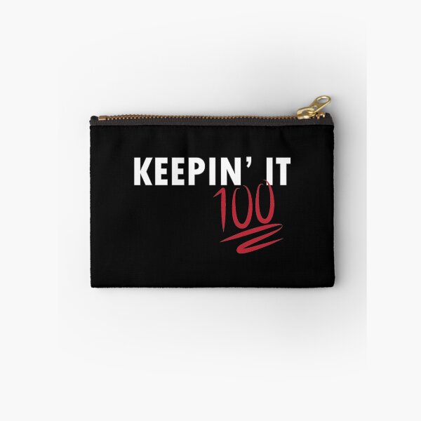 Item preview, Keepin' It 100 (white writing) designed and sold by Michellef01.