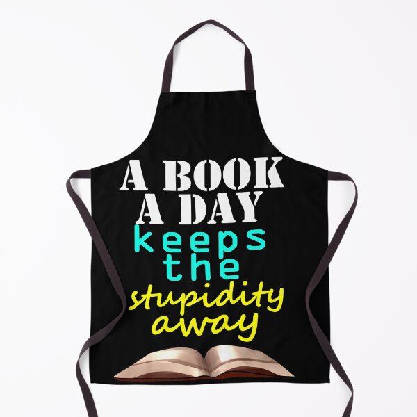 Item preview, A book a day keeps the stupidity away designed and sold by BeccaKenDesigns.