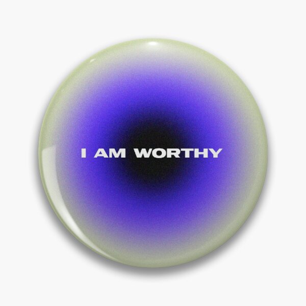 Item preview, Affirmation: I am worthy designed and sold by MyEgoArt.