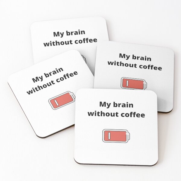 Item preview, Brain Without Coffee designed and sold by CrediShirts.