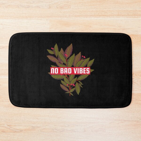 Item preview, No Bad Vibes Floral designed and sold by Wachi-A.