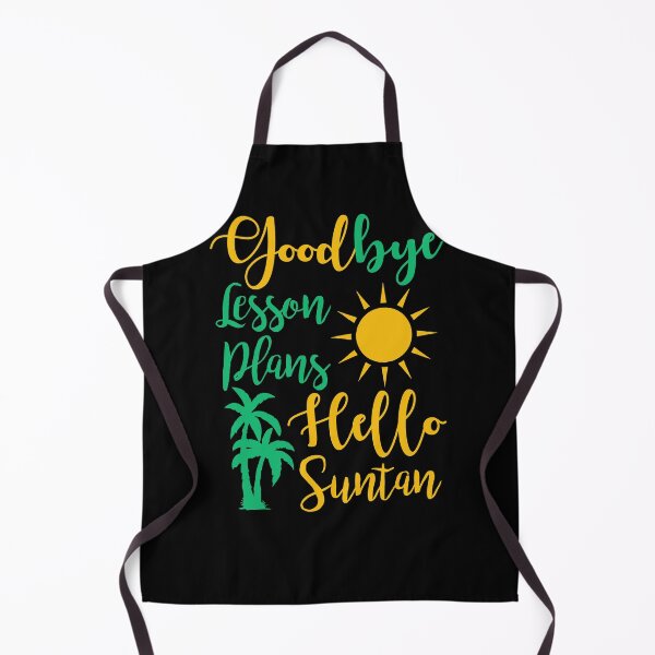 Item preview, Goodbye Lesson Plans Hello Suntan designed and sold by Amineharoni.